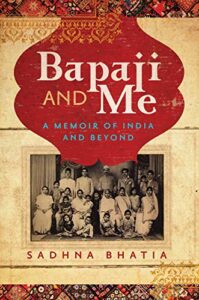 Bapaji and Me - A Memoir of India and Beyond - Cover Art